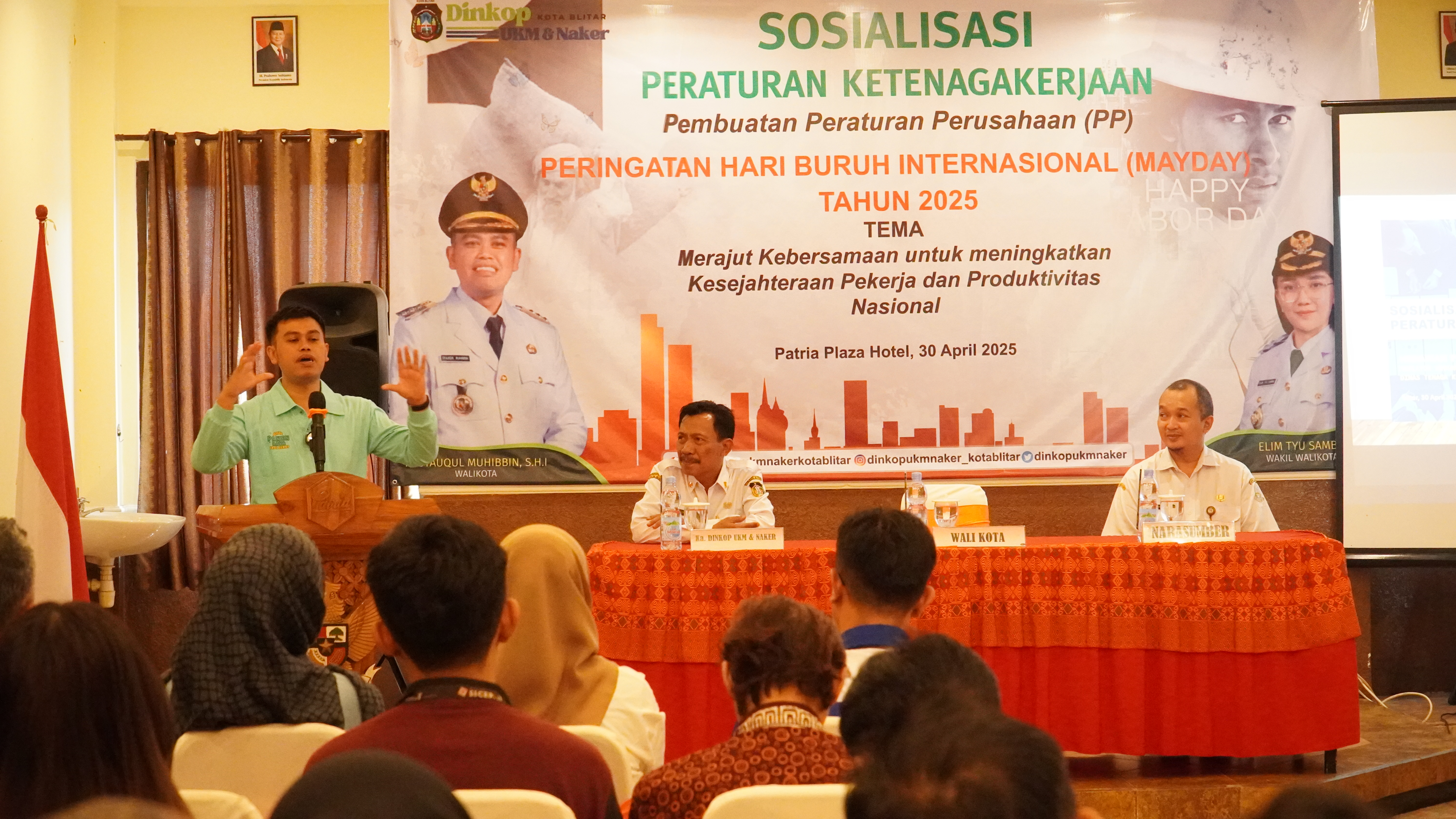 30 April 2025 - Pembukaan Sosialisasi Peraturan Ketenagakerjaan Tentang Pembuatan Peraturan Perusahaan di Ballroom Patria Plaza Hotel